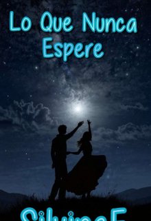 Lo Que Nunca Espere