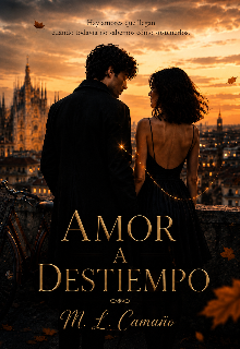 Amor a destiempo