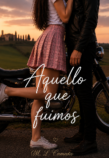Aquello que fuimos