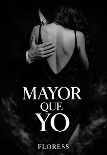 Mayor que yo 