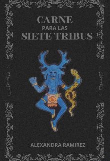 Carne para las siete tribus
