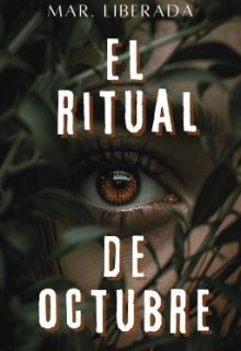 El Ritual De Octubre