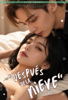 "Después de la nieve" (libro 2)