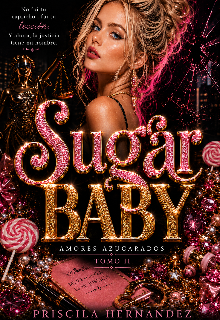 Sugar Baby Libro 2