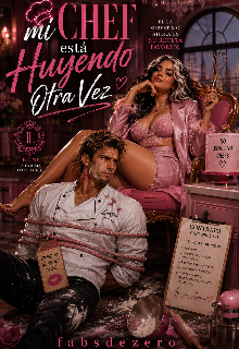 Mi Chef Está Huyendo Otra Vez