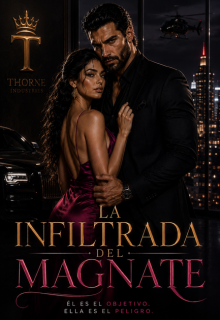La Infiltrada Del  Magnate 