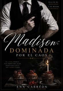 Madison: Dominada por el caos. 