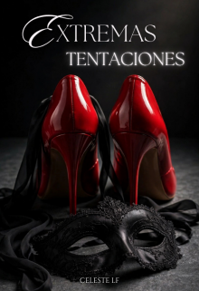 Extremas Tentaciones 1
