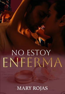 No estoy enferma 