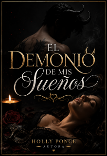 El demonio de mis sueños  (libro 1 )  Editando 