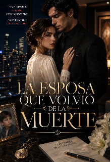 La esposa que volvió de la muerte