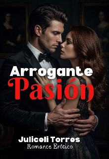 Arrogante Pasión 