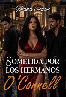 Sometida por los hermanos O’connell