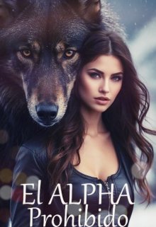 El alfa prohibido (completada)