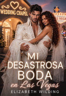 Mi desastrosa boda en Las Vegas