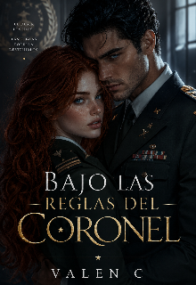 Bajo las órdenes del coronel