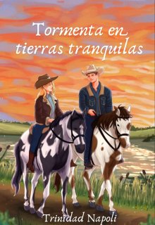 Tormenta en tierras tranquilas