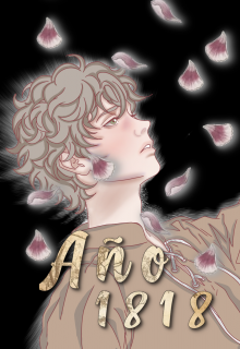Año 1818 [ Boys Love ]