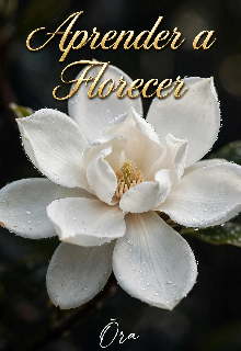 Aprender a Florecer