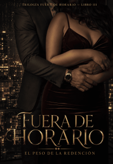 Fuera de Horario: El peso de la Redención