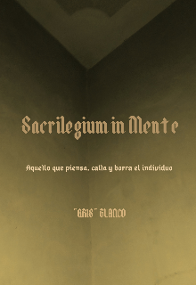 Sacrilegium in Mente 