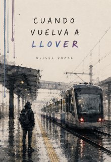 Cuando Vuelva a Llover