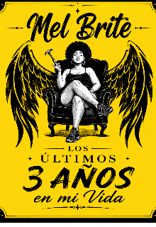 Los últimos 3 años en mi vida