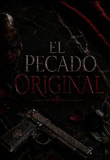 El Pecado Original 