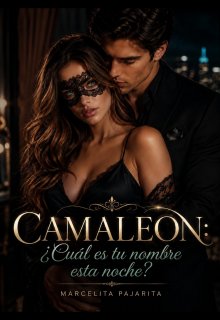 Camaleón: ¿cuál es tu nombre esta noche?