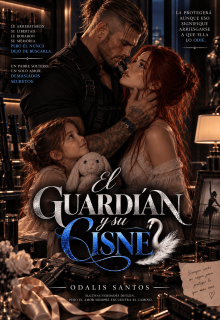 El Guardián y su Cisne