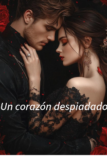 Un corazón despiadado 