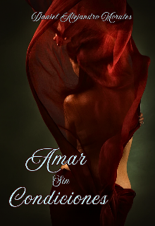 Amar sin Condiciones 