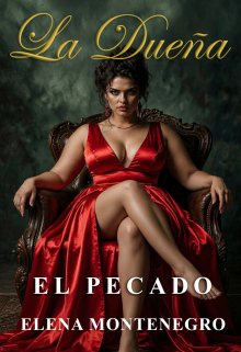 La Dueña [el Pecado ]