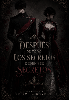 Después de todo, los secretos deben ser secretos 