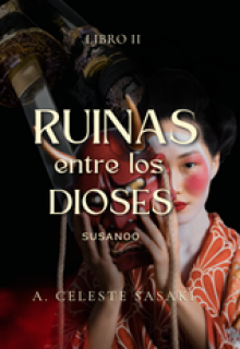 Ruina entre los dioses: Susanoo