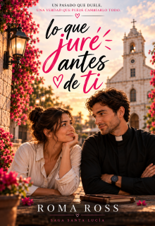 Lo que juré antes de ti