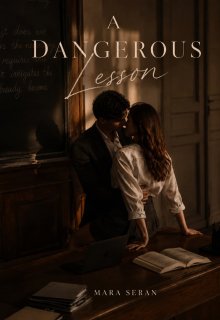 A Dangerous Lesson