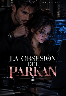 La obsesión del Parkan 