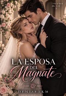 La Esposa Del Magnate (#2)