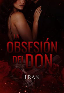 La obsesión del Don 