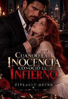 Cuando La Inocencia Conocio El Infierno 