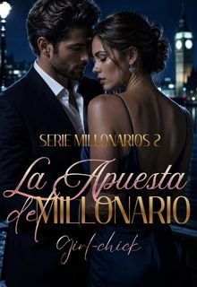La Apuesta del Millonario✓