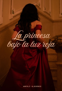 La princesa bajo la luz roja