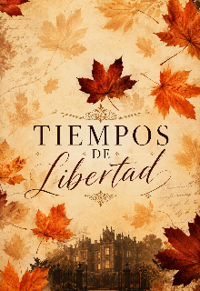 Tiempos de Libertad 
