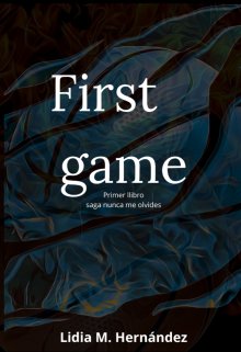 Firts Game 