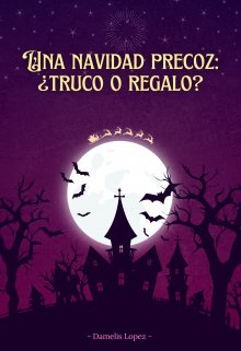 Una navidad precoz: ¿truco o Regalo?