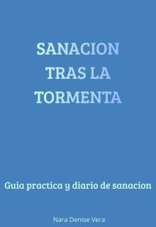 sanación tras la tormenta