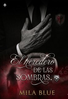 El heredero de las sombras