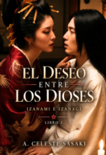 El Deseo entre los Dioses: Izanami e Izanagi