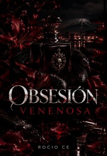 Obsesión Venenosa